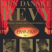 Danske Revy (den) : 1910-1920, Vol. 1 (revy 2) cover image
