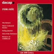 Rise : The Return / Three Coloured Stories / String Quartet cover image