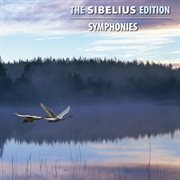 The Sibelius Edition, Vol. 12 : Symphonies cover image