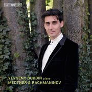 Medtner & Rachmaninoff : Piano Works cover image