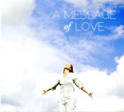 A Message Of Love cover image