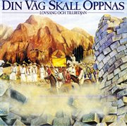 Din Väg Skall Öppnas cover image