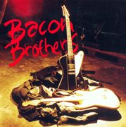Bacon Brothers cover image