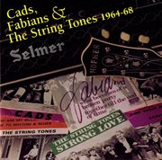 Cads, Fabians & The String Tones 1964-1968 cover image