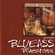 Blueass Blues Band : Breakin' Through (2nd Edition) cover image