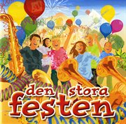 Änglalåt : Den Stora Festen cover image