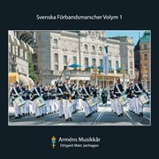 Svenska Förbandsmarscher, Vol. 1 cover image