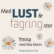 Med Lust & Fägring Stor cover image
