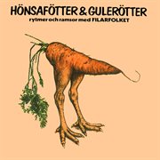 Hönsafötter & Gulerötter cover image
