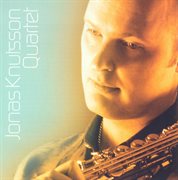Jonas Knutsson Quartet cover image
