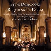 Dobrogosz : Requiem. Te Deum cover image