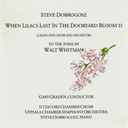 When Lilacs Last In The Dooryard Bloom'd cover image