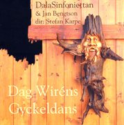 Dag Wiréns Gyckeldans cover image
