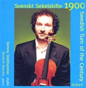 Svenskt Sekelskifte 1900 (cd 3 & 4) cover image