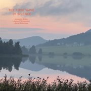 The First Wave Of Silence cover image