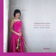 Bach & Beyond cover image