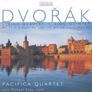 Dvorak : String Quartet In G Major / String Quintet In E-Flat Major cover image