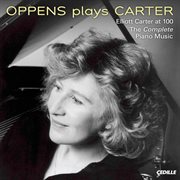 Carter, E. : Piano Music (complete) cover image