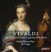 Vivaldi : The Complete Viola D'amore Concertos cover image