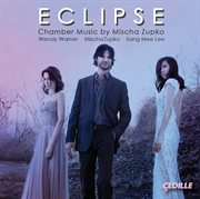 Mischa Zupko : Eclipse cover image