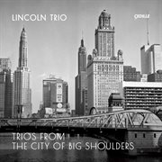 Trios From The City Of Big Shoulders cover image