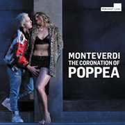 Monteverdi : L'incoronazione Di Poppea, Sv 308 cover image