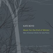 Boyd, Kate : Music For The End Of Winter cover image