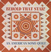 Behold That Star! : An American Song Quilt cover image