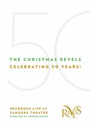 The Christmas Revels : Celebrating 50 Years! (live) cover image