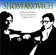 Shostakovich : Works For Two Pianos cover image