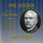 Emil Sjögren : Piano Music, Vol. 1 cover image