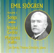 Emil Sjögren : Songs, Vol. 3 cover image
