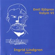 Emil Sjögren : Piano Music, Vol. 6 cover image