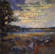 Glazunov : Violin Concerto, Op. 82. Aulin. Violin Concerto No. 3 cover image