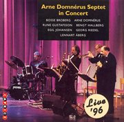 Arne Domnérus Septet In Concert Live '96 cover image