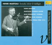 Henri Marteau : Svenska Kollegor & Elever cover image