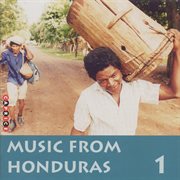 Music From Honduras, Vol. 1 cover image