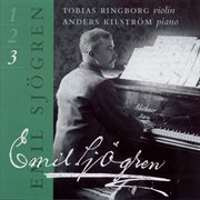 Sjögren : Complete Works For Violin And Piano, Vol. 3 cover image