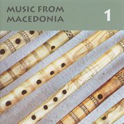 Music From Macedonia, Vol. 1 cover image
