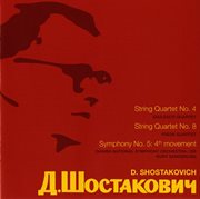 Shostakovich : String Quartets Nos. 4 & 8 cover image