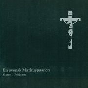 En Svensk Markuspassion cover image