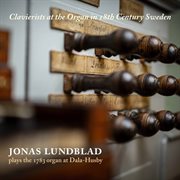 Clavierists At The Organ In 18th Century Sweden cover image