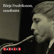 Börje Fredriksson, Saxofonist (live) cover image