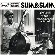 Slim & Slam : Original 1938 Recordings, Vol. 2 cover image