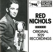 Red Nichols : Original 1929 Recordings cover image