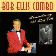 Remembering Nat King Cole cover image