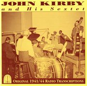 John Kirby And His Sextet (1941, 1944) cover image