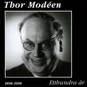 Thor Modéen : Etthundra År cover image