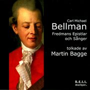 Bellman : Fredmans Epistlar Och Sånger cover image