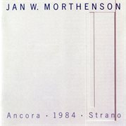 Mortheson : Ancora, 1984 & Strano cover image